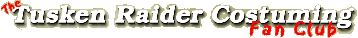 Tusken Raider Costuming Fan Club